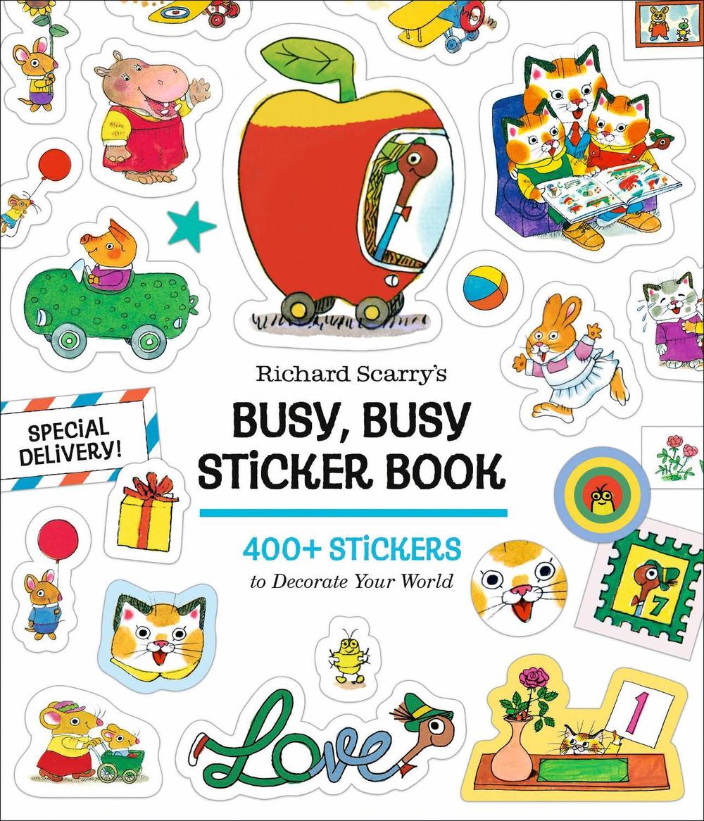 Richard Scarry's Busy, Busy Sticker Book by Richard Scarry - ISBN: 9798217034246