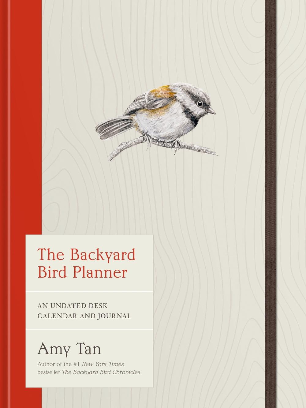 The Backyard Bird Planner by Amy Tan - ISBN: 9798217034796