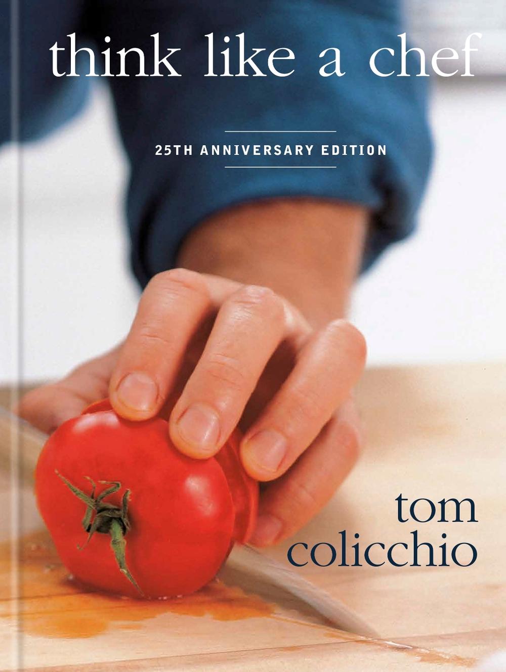 Think Like a Chef, 25th Anniversary Edition, 9798217034888