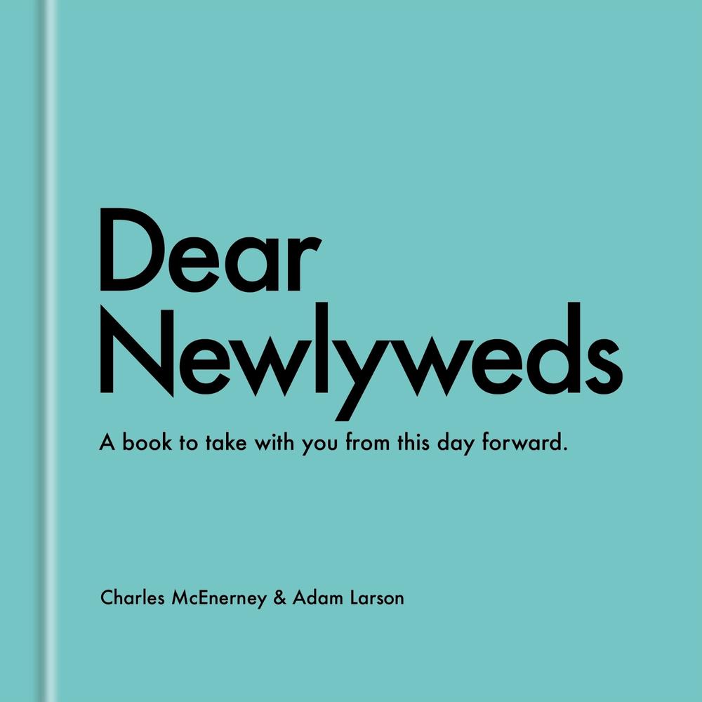 Dear Newlyweds by Charles McEnerney - ISBN: 9798217035342