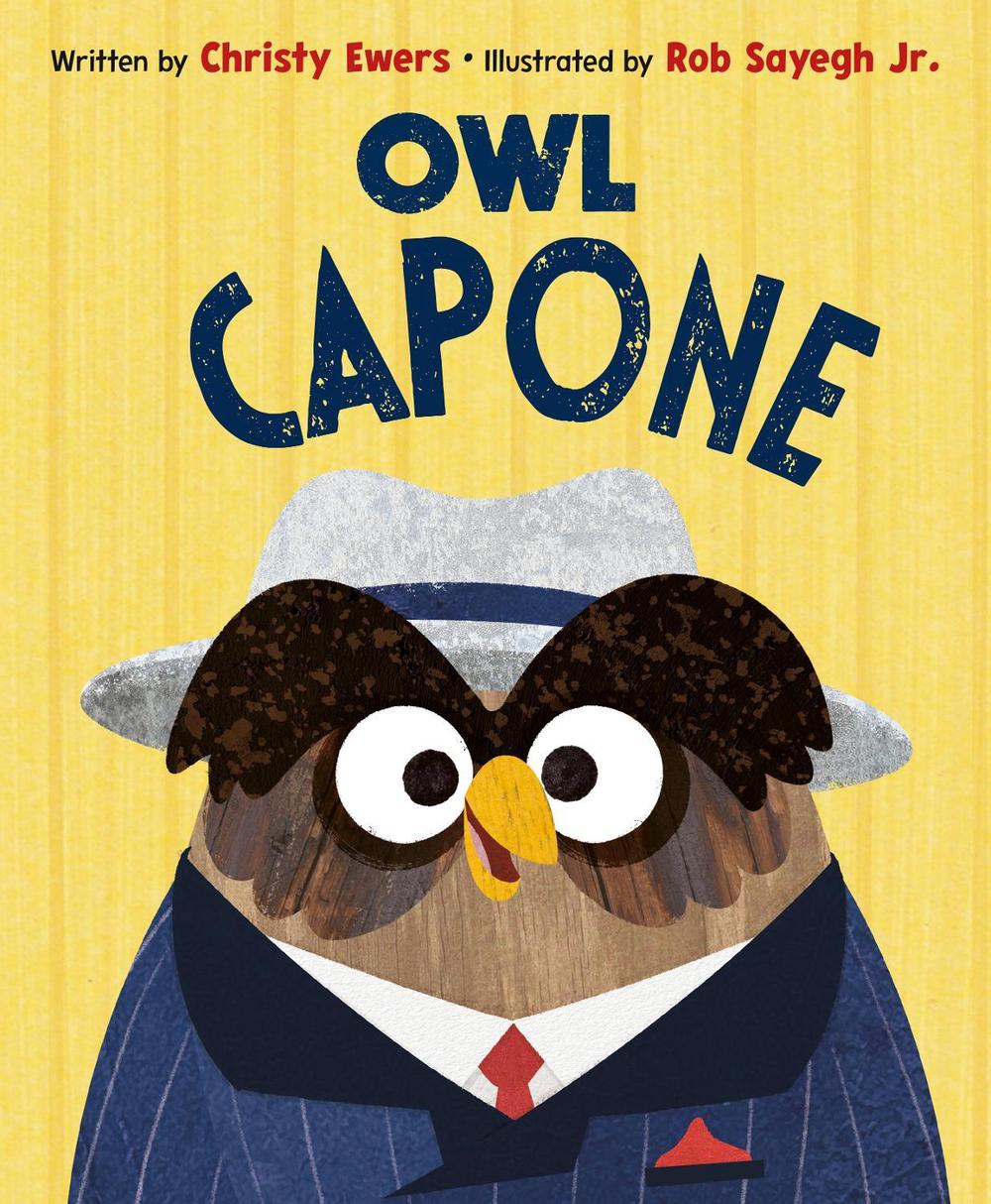 Owl Capone by Christy Ewers - ISBN: 9798217042326