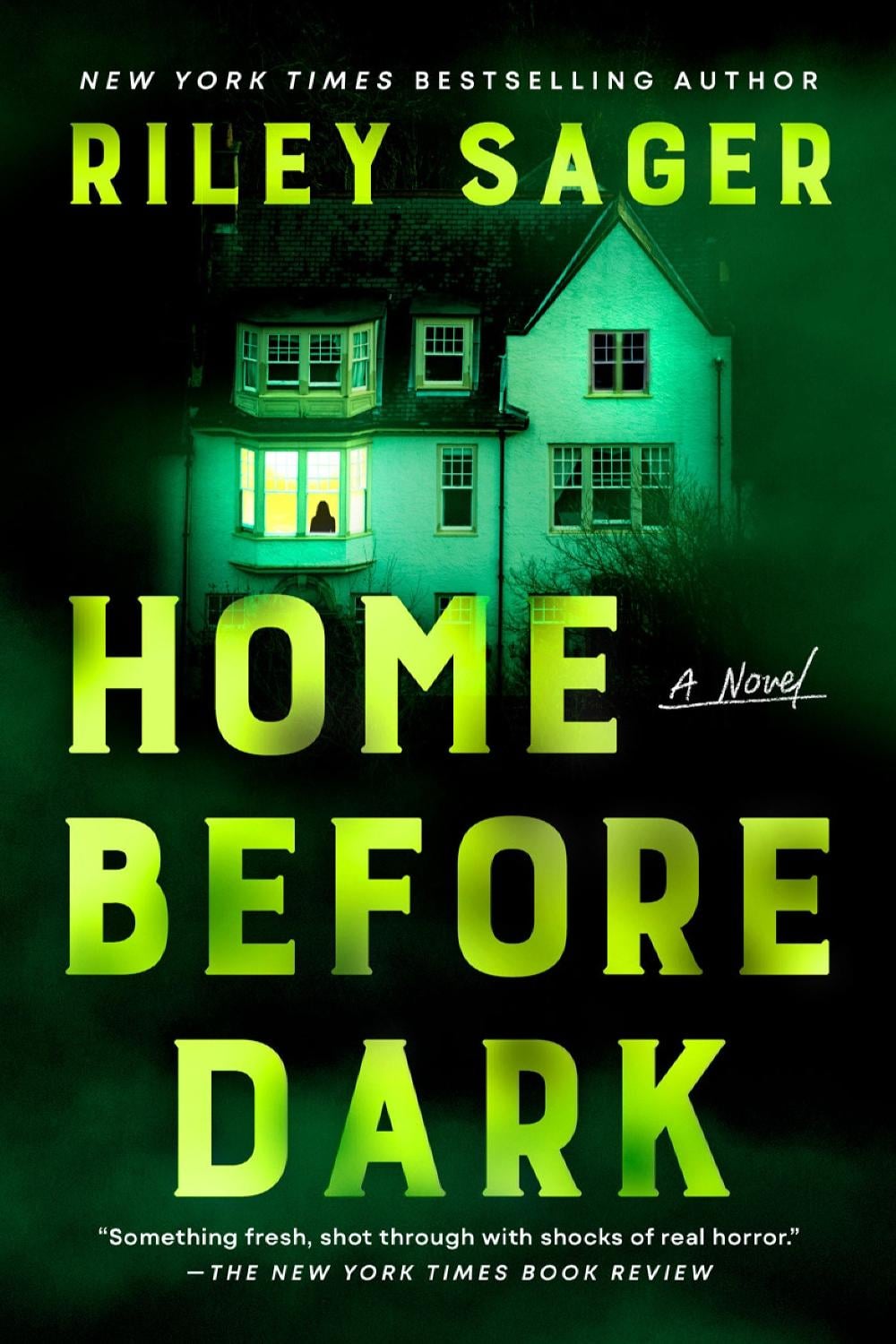 Home Before Dark by Riley Sager - ISBN: 9798217044535