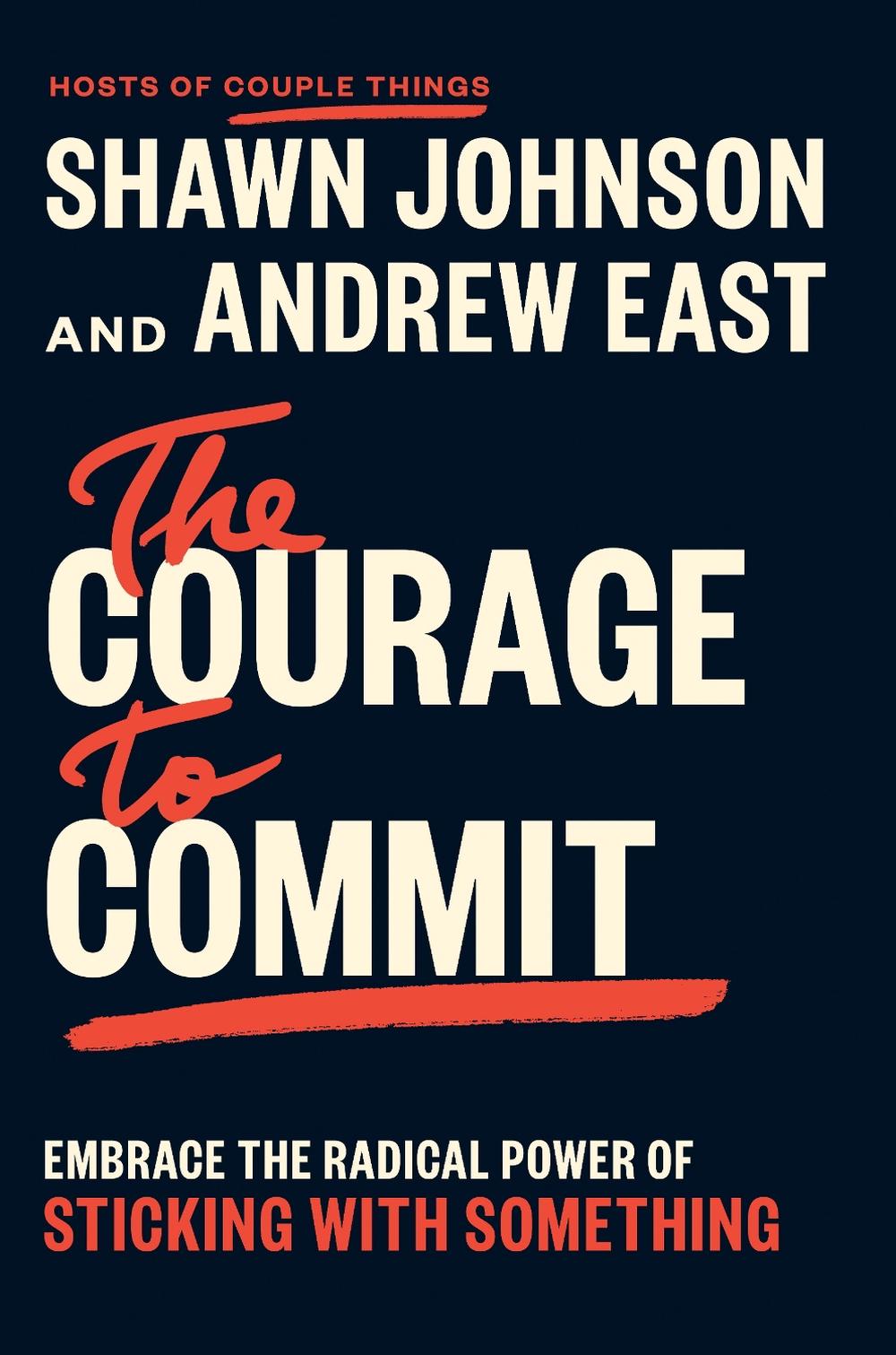 The Courage to Commit, 9798217047222