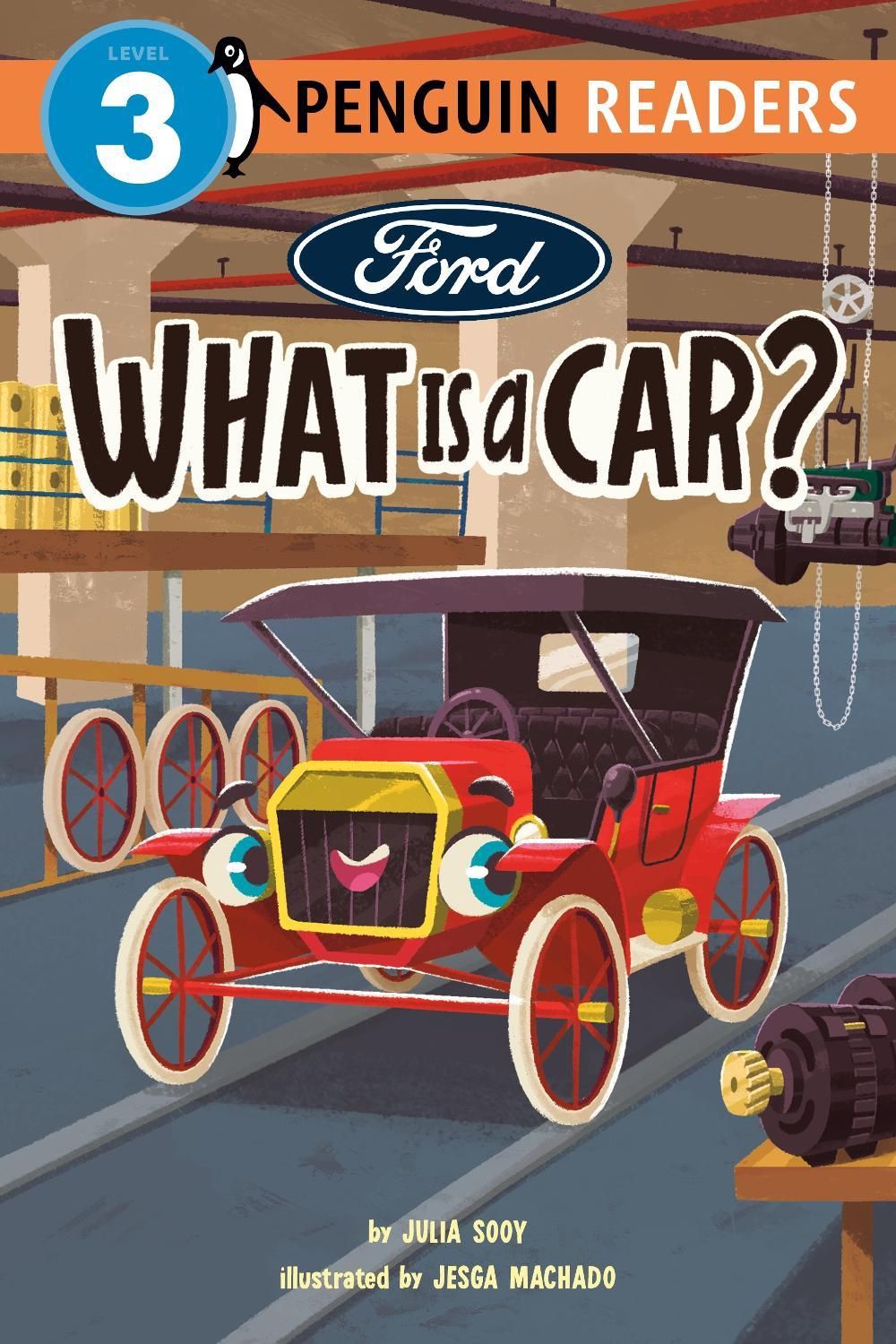 Ford: What Is a Car? by Julia Sooy - ISBN: 9798217049035