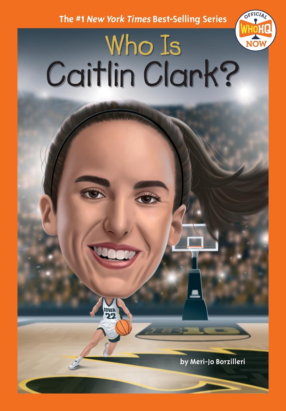Who Is Caitlin Clark?, 9798217049172