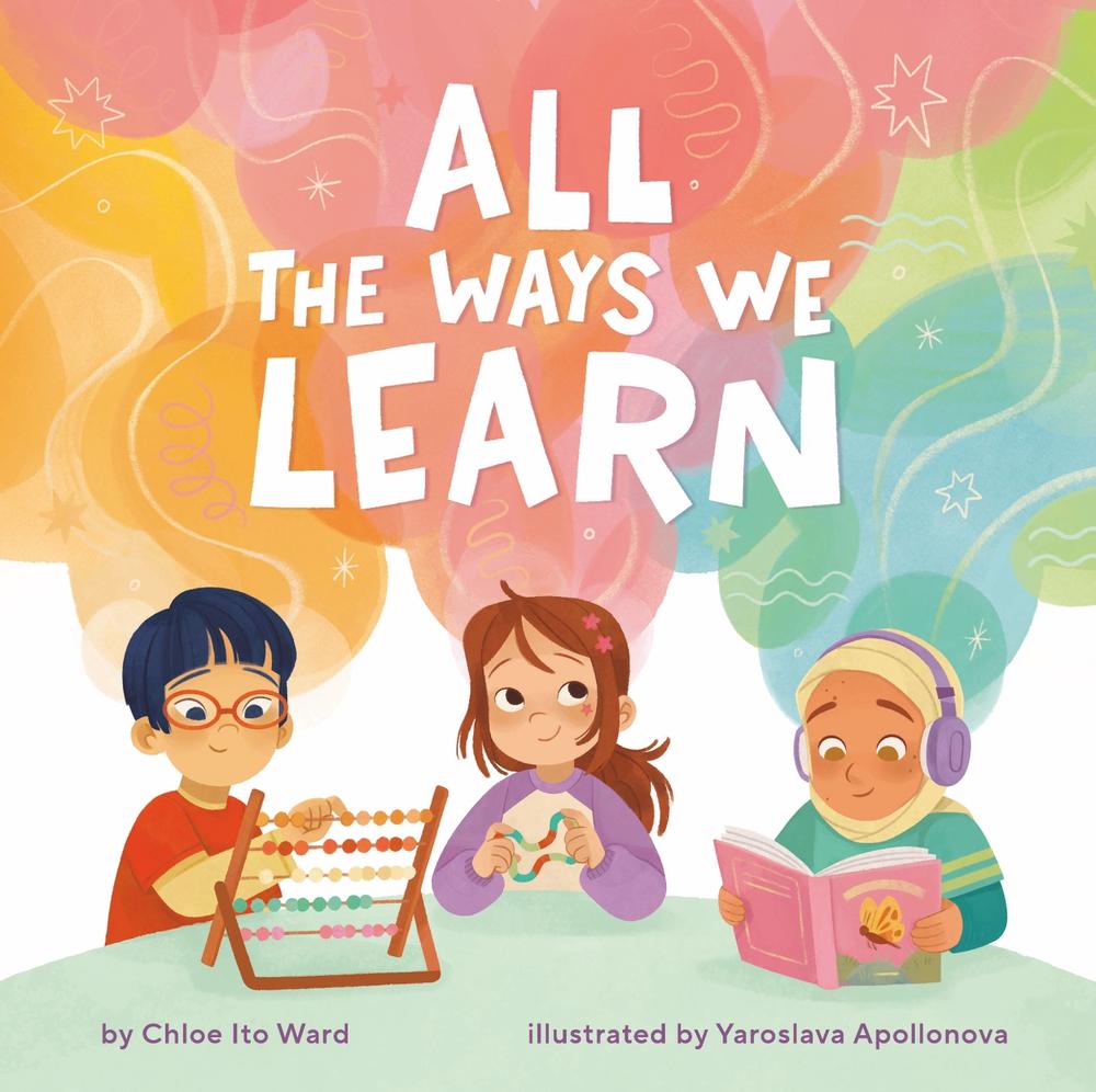 All the Ways We Learn by Chloe Ito Ward - ISBN: 9798217050376