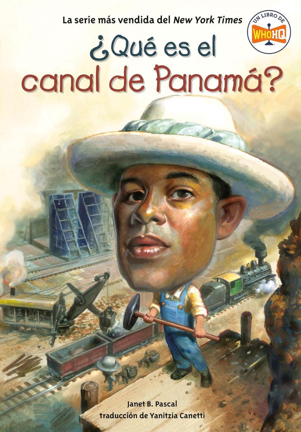 ¿Qué es el canal de Panamá? (What Is the Panama Canal? Spanish Edition), 9798217051908
