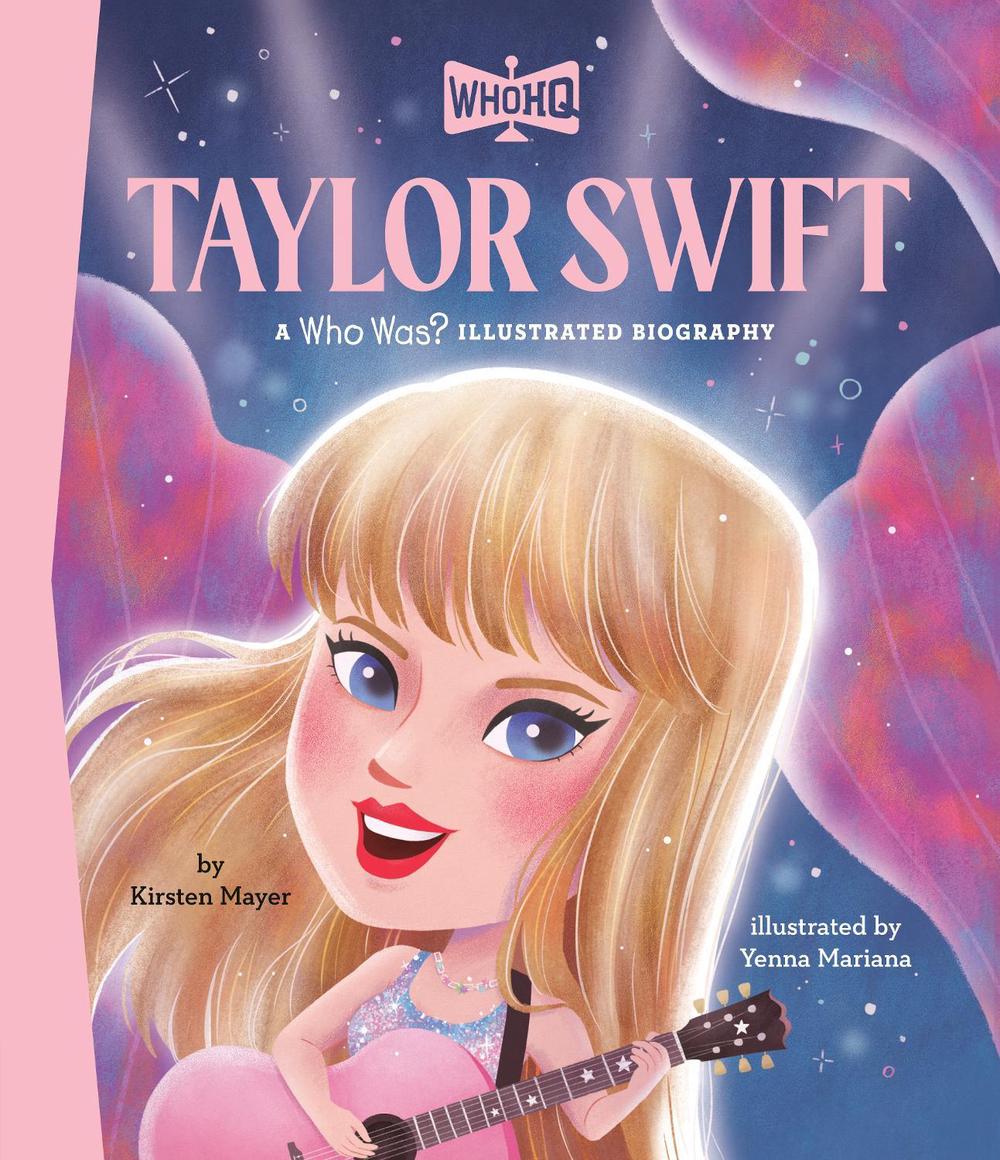 Taylor Swift: A Who HQ Illustrated Biography, 9798217052059