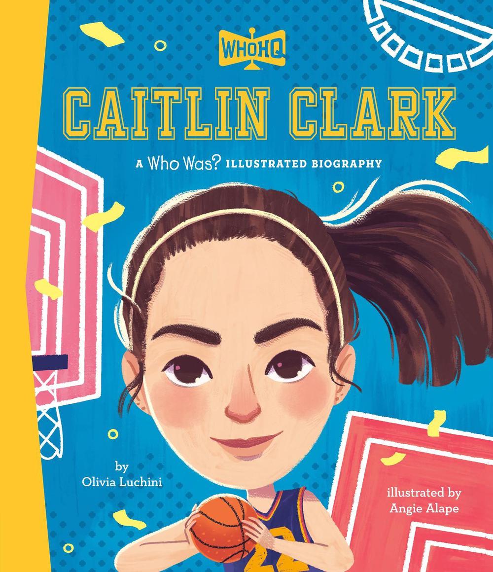 Caitlin Clark: A Who Was? Illustrated Biography, 9798217052103