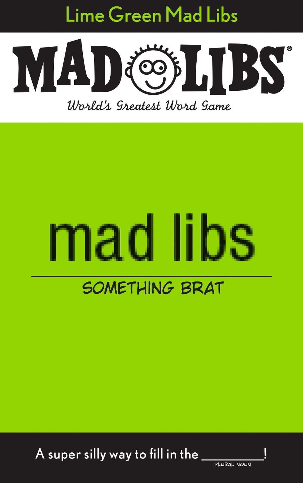Lime Green Mad Libs, 9798217052837