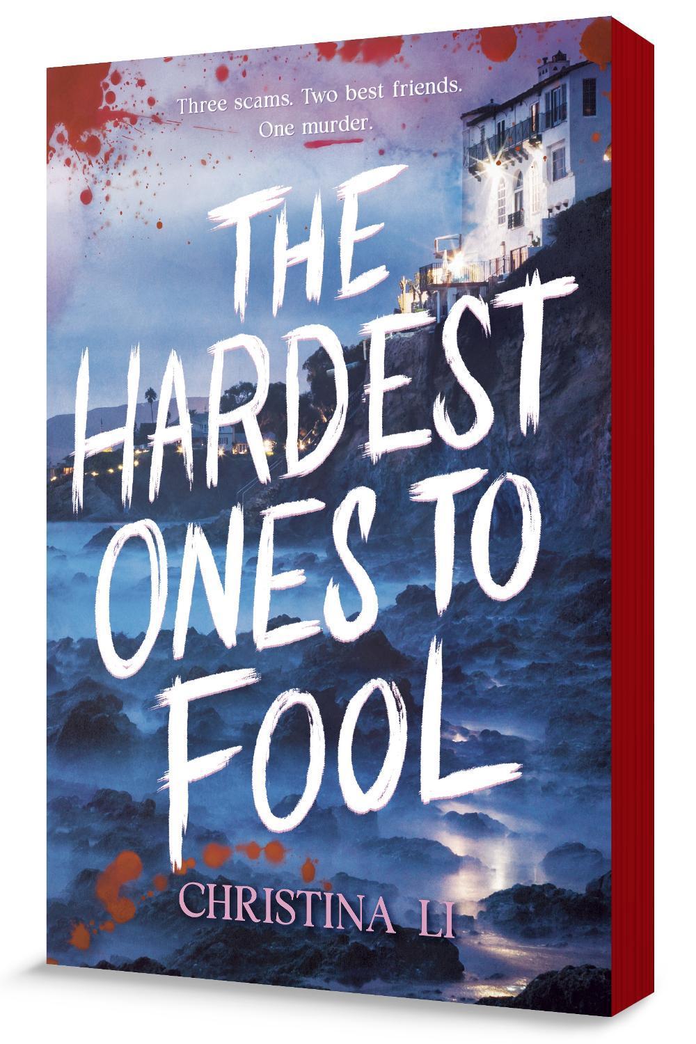 The Hardest Ones to Fool by Christina Li - ISBN: 9798217053148