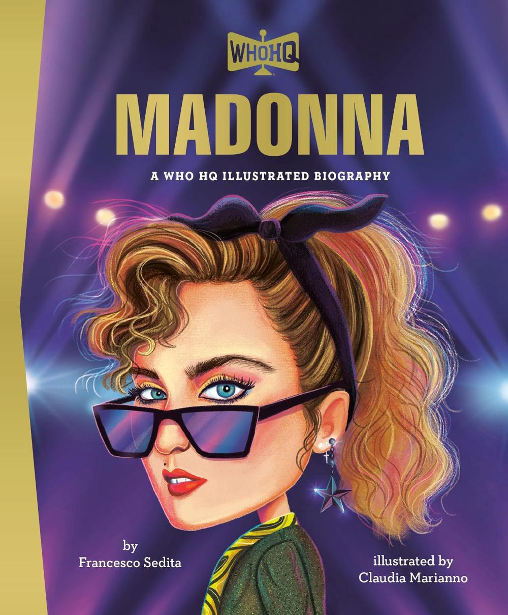 Madonna: A Who HQ Illustrated Biography, 9798217053551