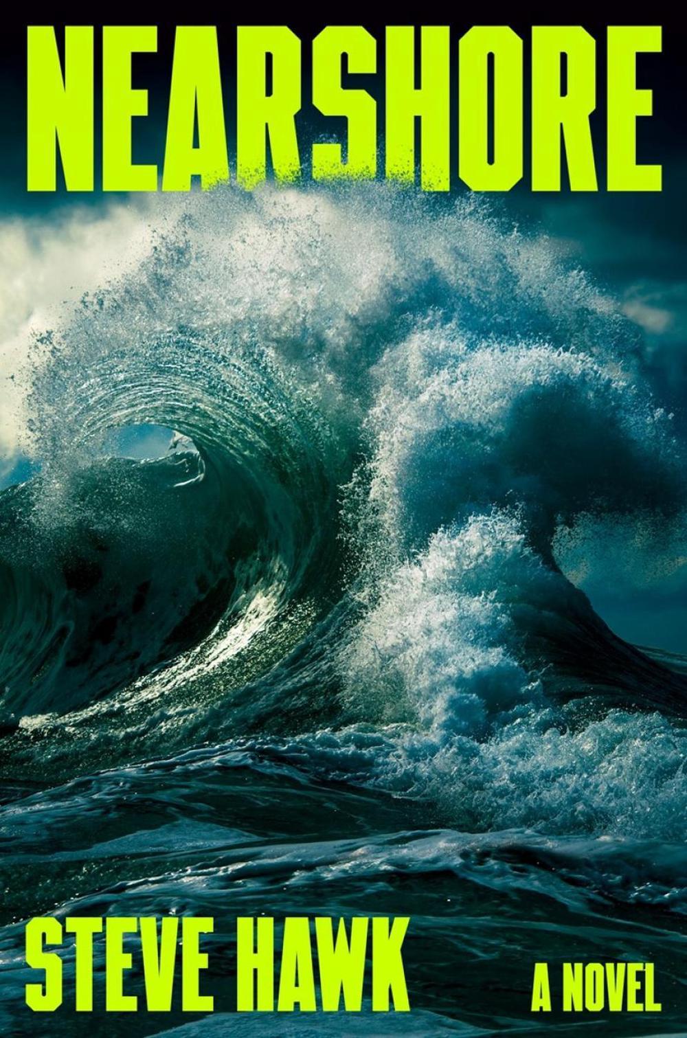 Nearshore by Steve Hawk - ISBN: 9798217062331
