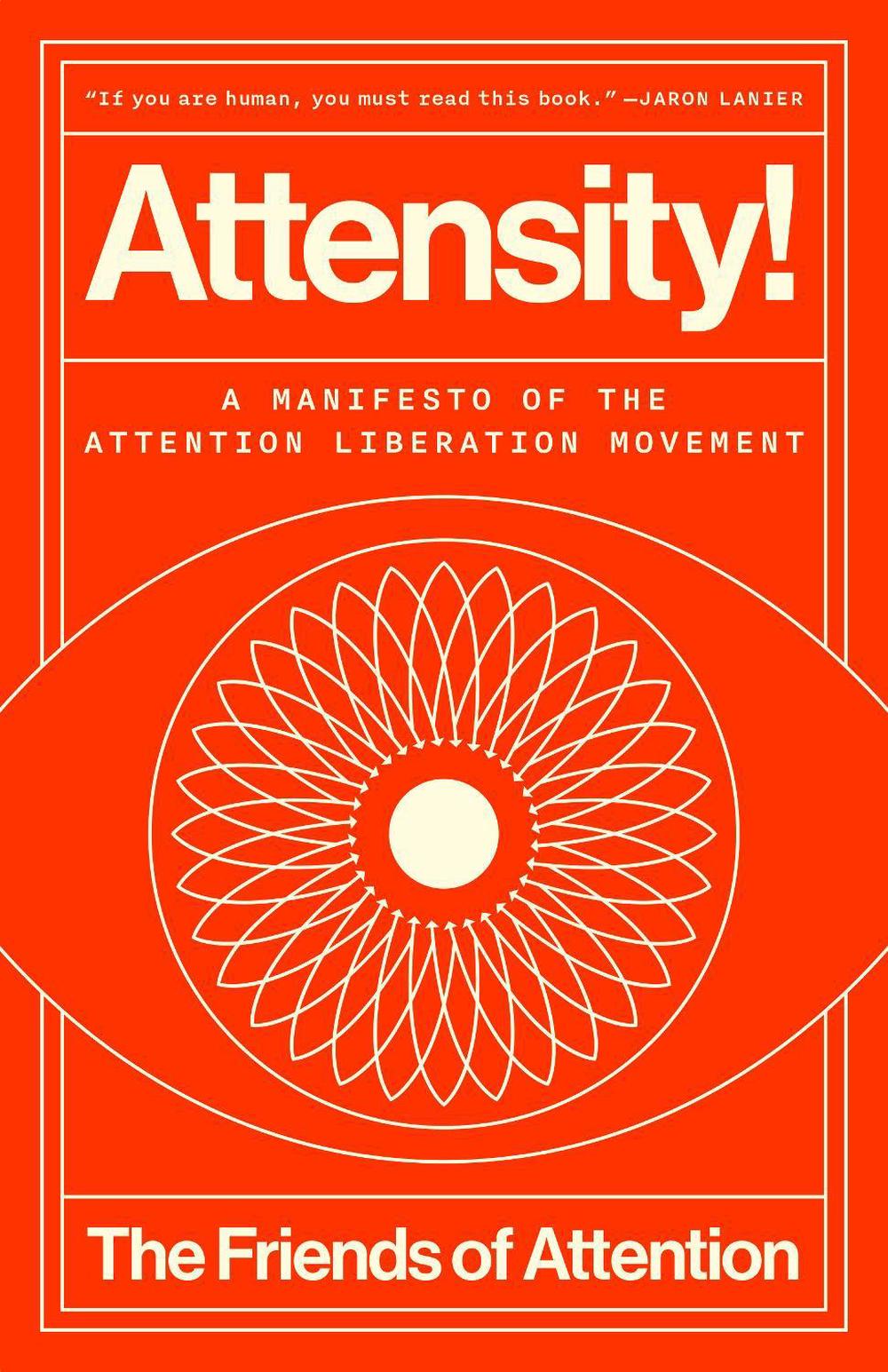 Attensity! by The Friends of Attention - ISBN: 9798217086153