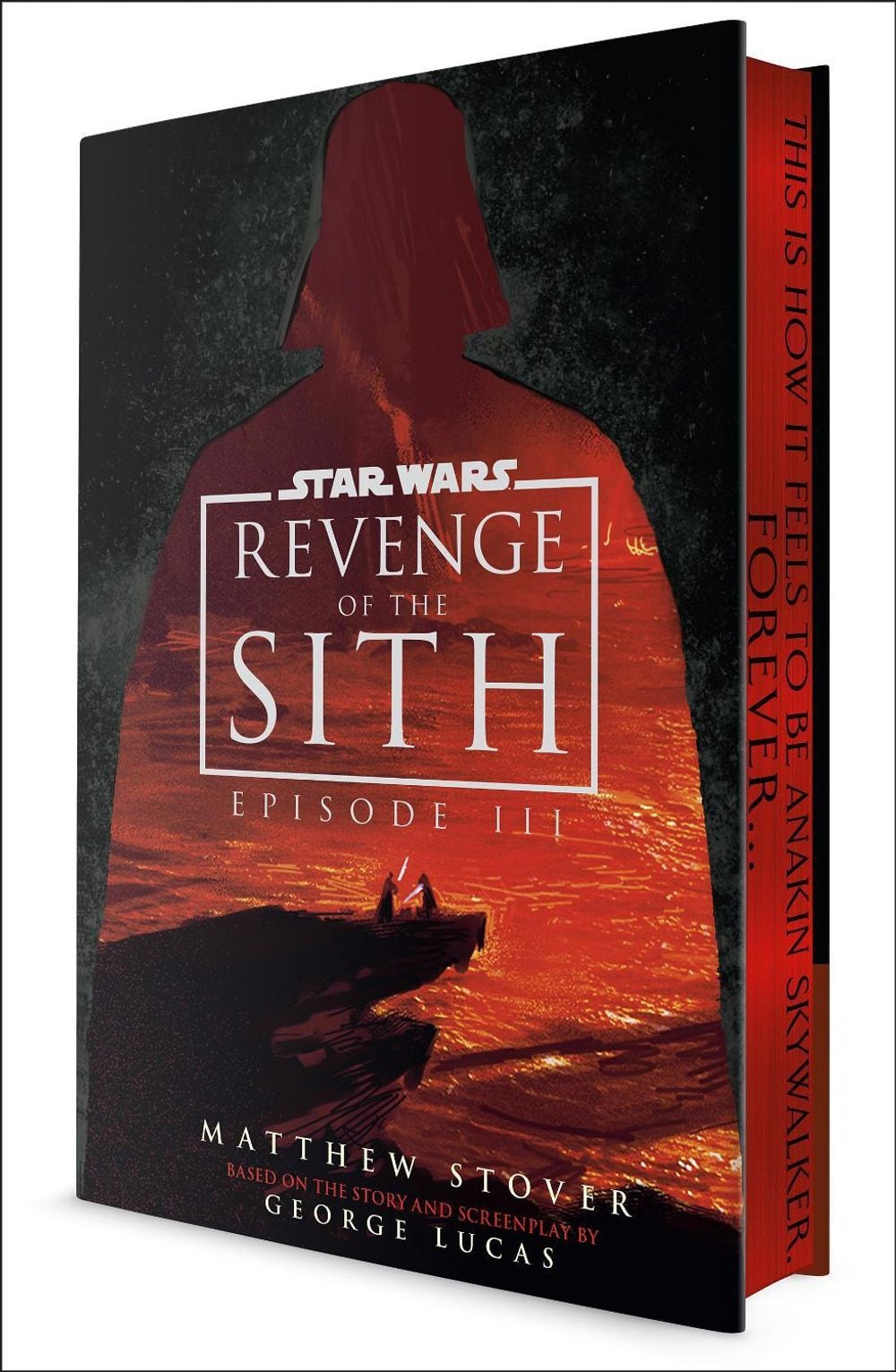 Star Wars: Revenge of the Sith: Episode III (Deluxe Edition) by Matthew Stover - ISBN: 9798217090983
