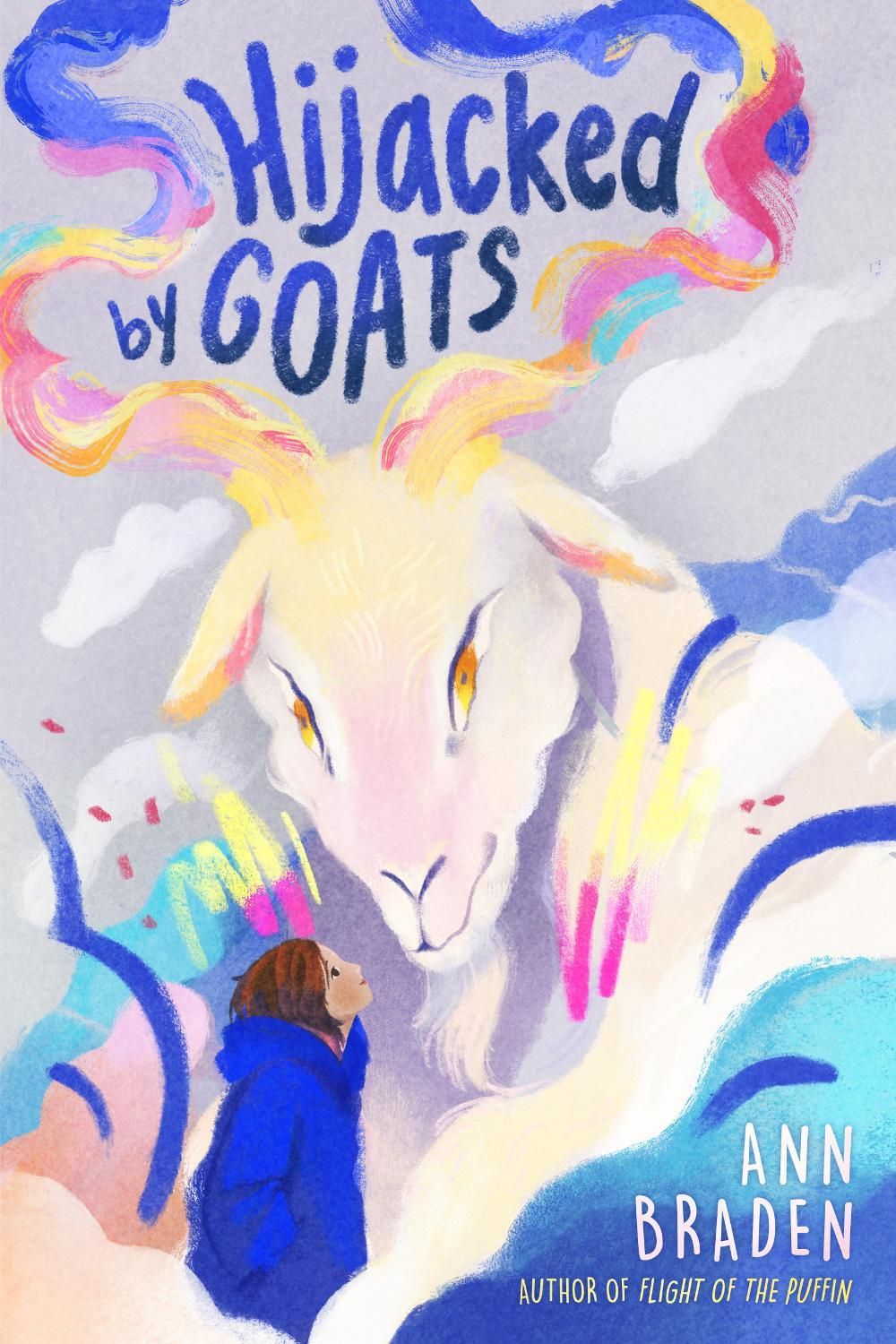 Hijacked by Goats by Ann Braden - ISBN: 9798217110964
