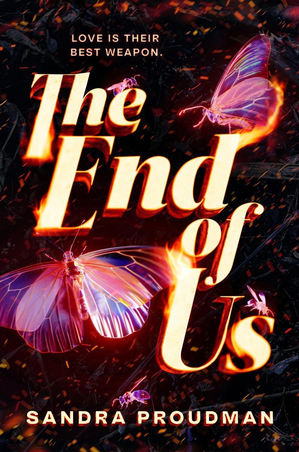 The End of Us by Sandra Proudman - ISBN: 9798217118212
