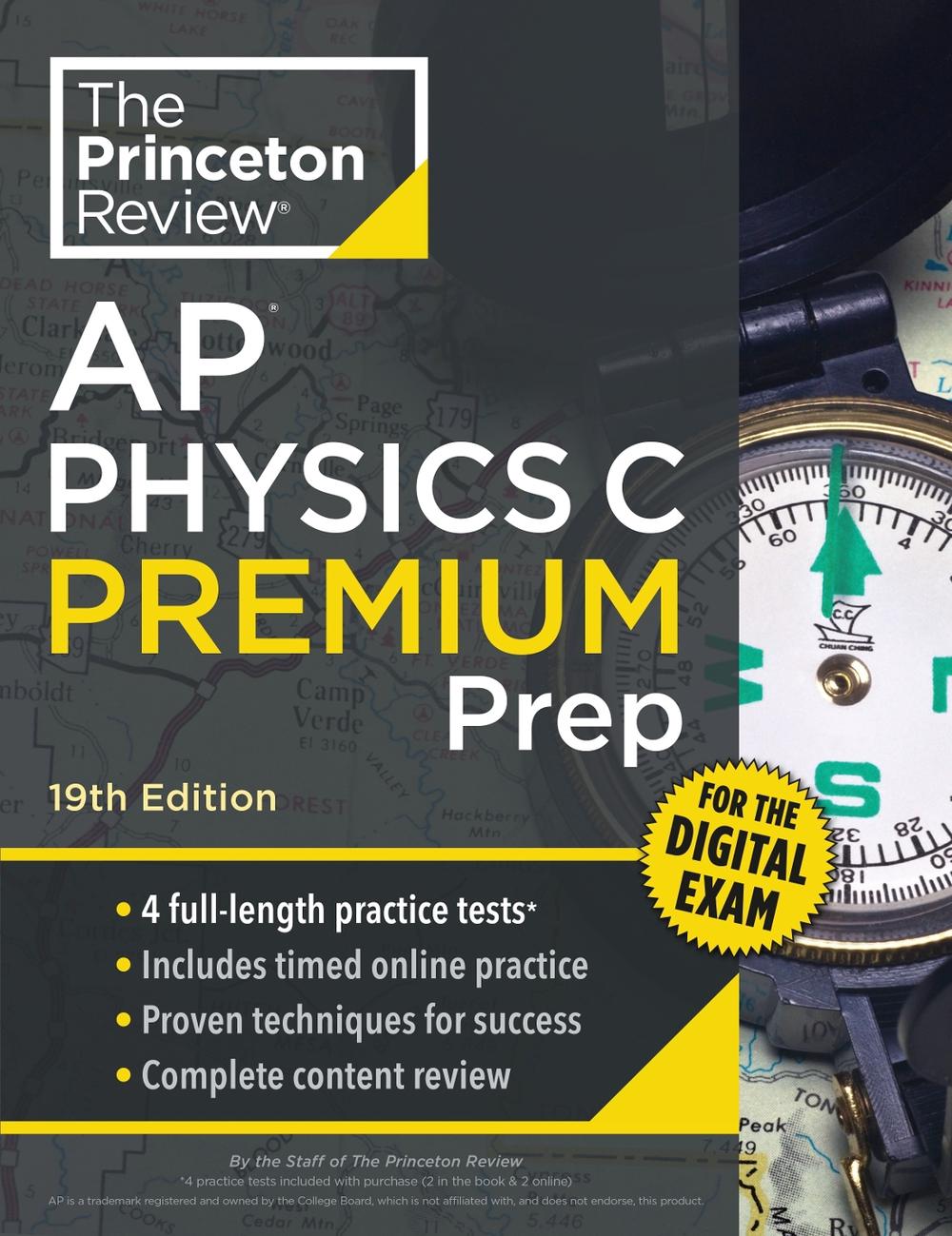 Princeton Review AP Physics C Premium Prep, 19th Edition, 9798217119127