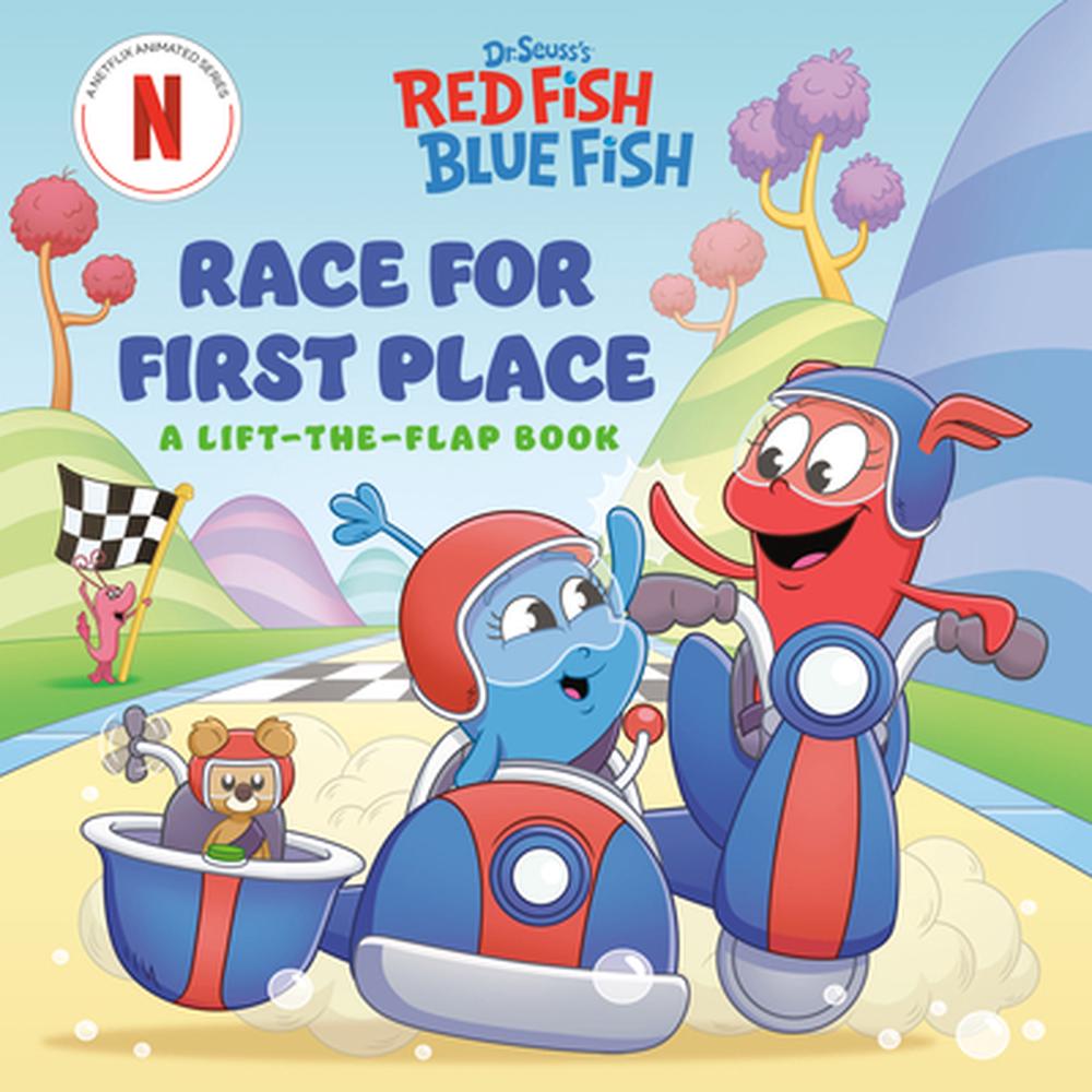 Race for First Place: A Lift-the-Flap Book (Dr. Seuss's Red Fish, Blue Fish) by Random House - ISBN: 9798217121748