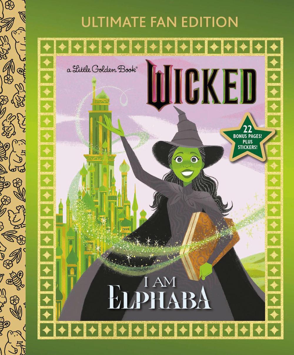 I Am Elphaba: Ultimate Fan Edition (Universal Pictures Wicked), 9798217123681