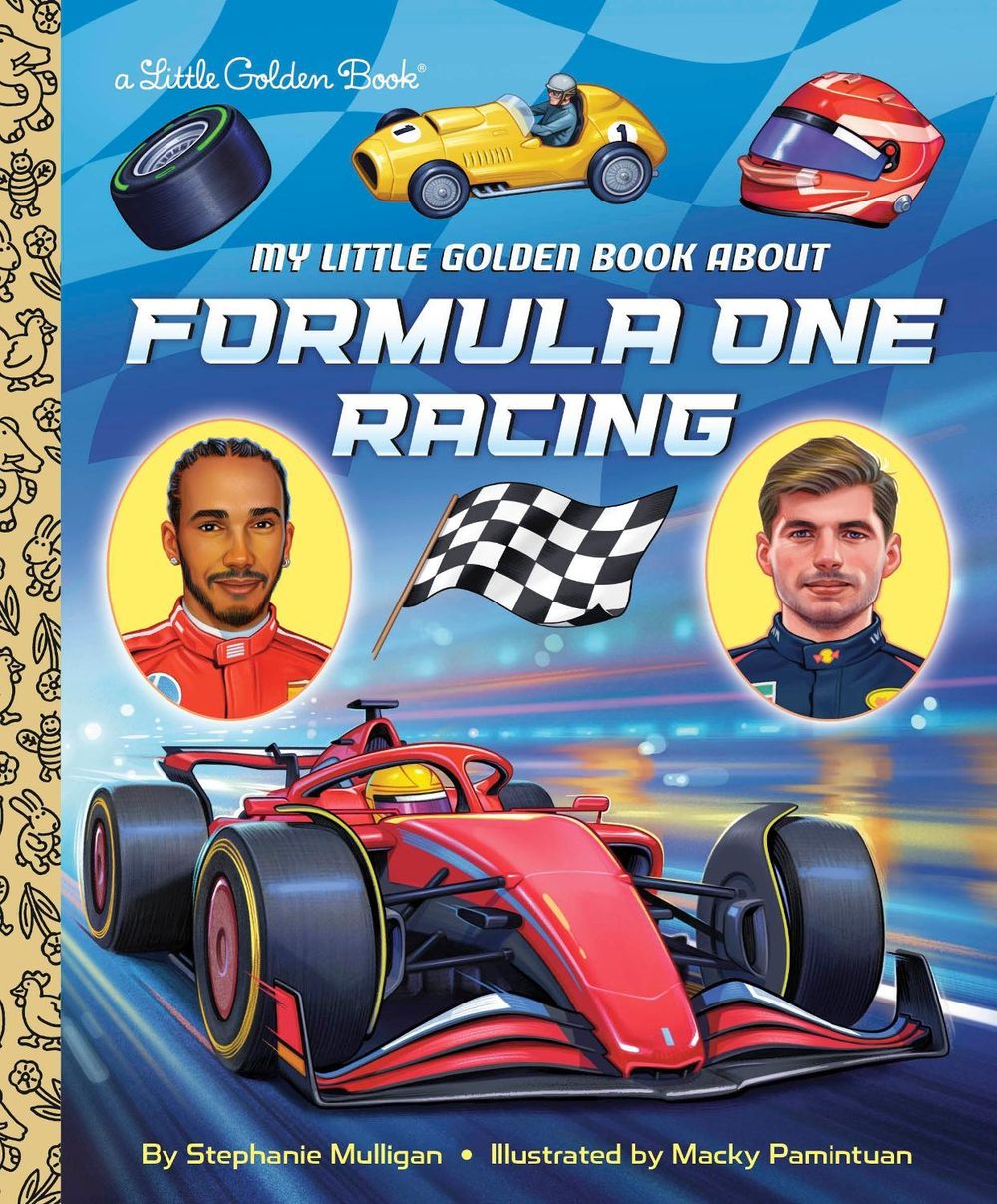 My Little Golden Book About Formula One Racing by Stephanie Mulligan - ISBN: 9798217123780