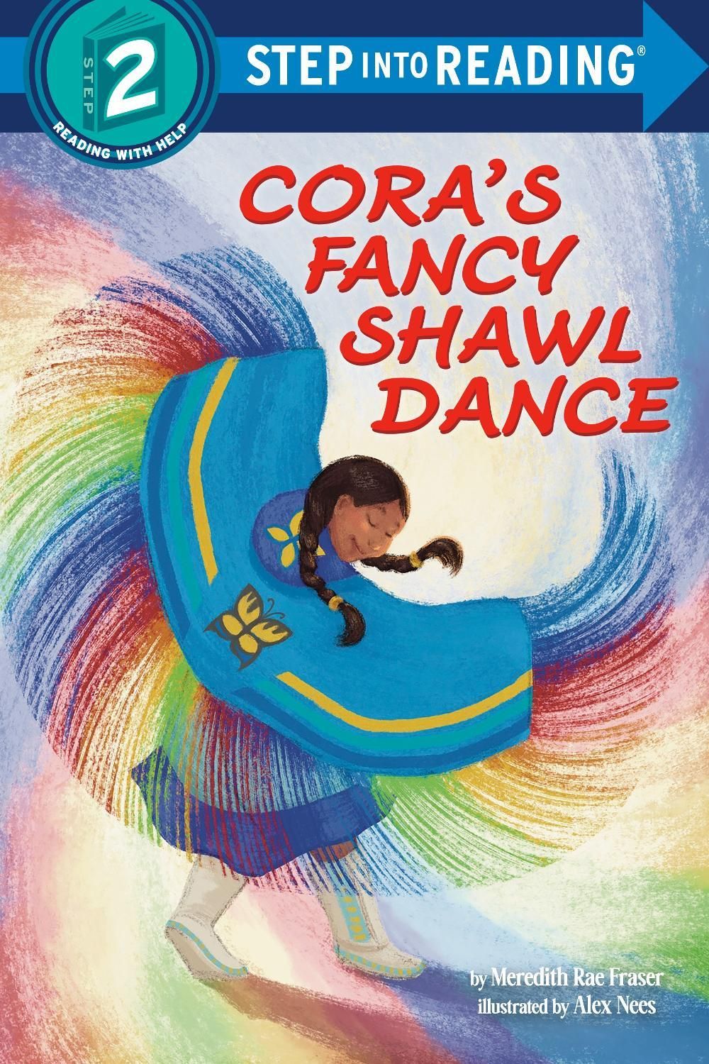 Cora's Fancy Shawl Dance by Meredith Rae Fraser - ISBN: 9798217124480