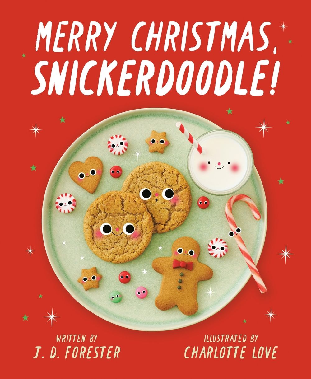 Merry Christmas, Snickerdoodle! by J.D. Forester - ISBN: 9798217141081