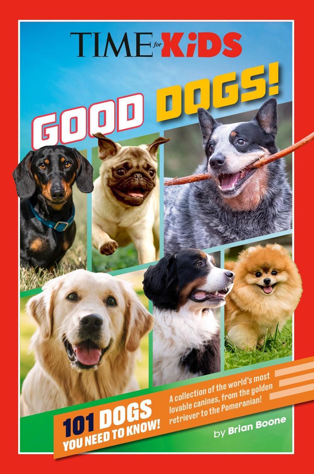 TIME for Kids: Good Dogs!, 9798217141838