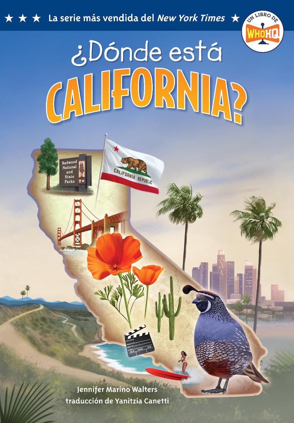 ¿Dónde está California? (Where Is California? Spanish Edition) by Jennifer Marino Walters - ISBN: 9798217142170
