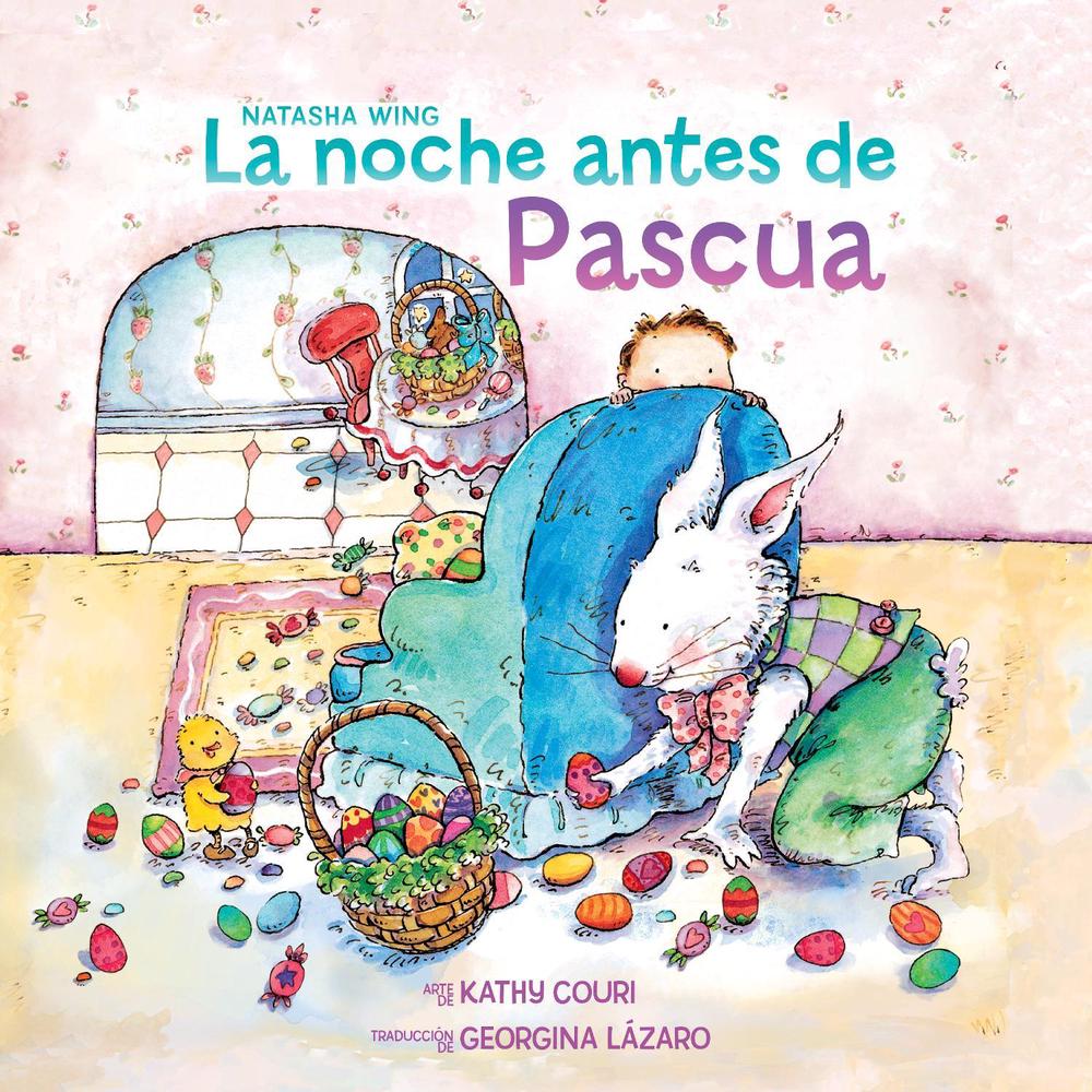 La noche antes de Pascua (The Night Before Easter Spanish Edition), 9798217142200