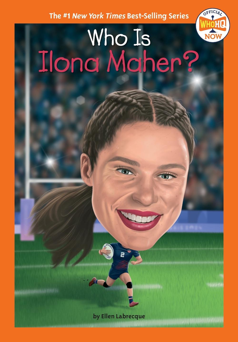 Who Is Ilona Maher? by Ellen Labrecque - ISBN: 9798217144167