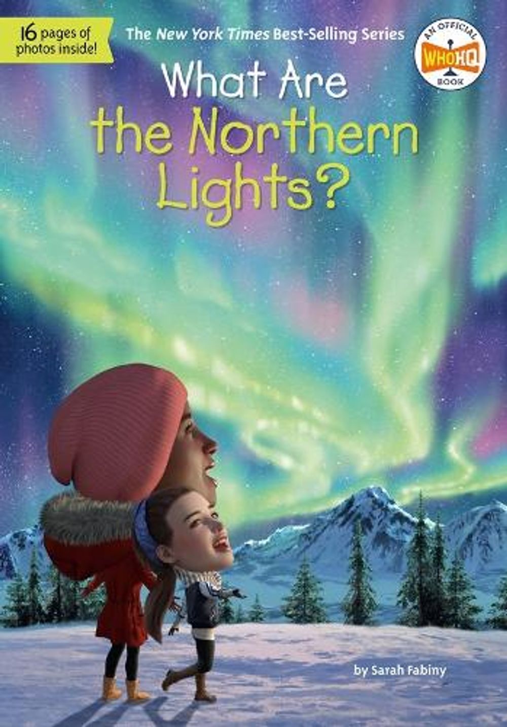 What Are the Northern Lights? by Sarah Fabiny - ISBN: 9798217144662