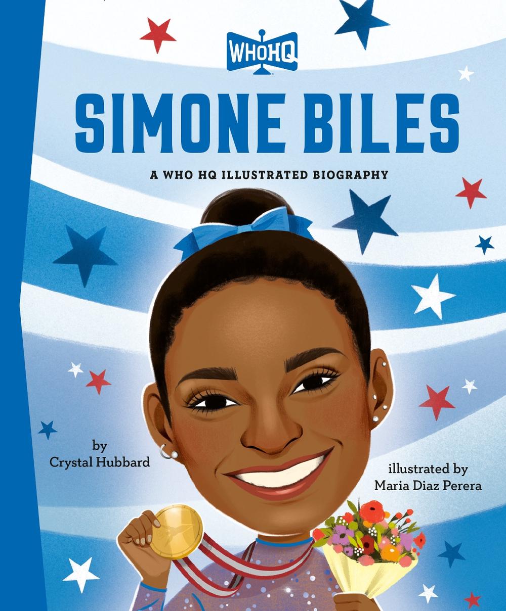 Simone Biles: A Who HQ Illustrated Biography, 9798217144693