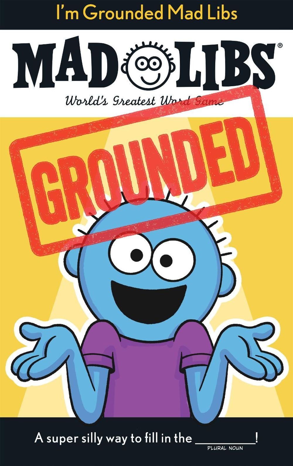 I'm Grounded Mad Libs by Jack Monaco - ISBN: 9798217144877