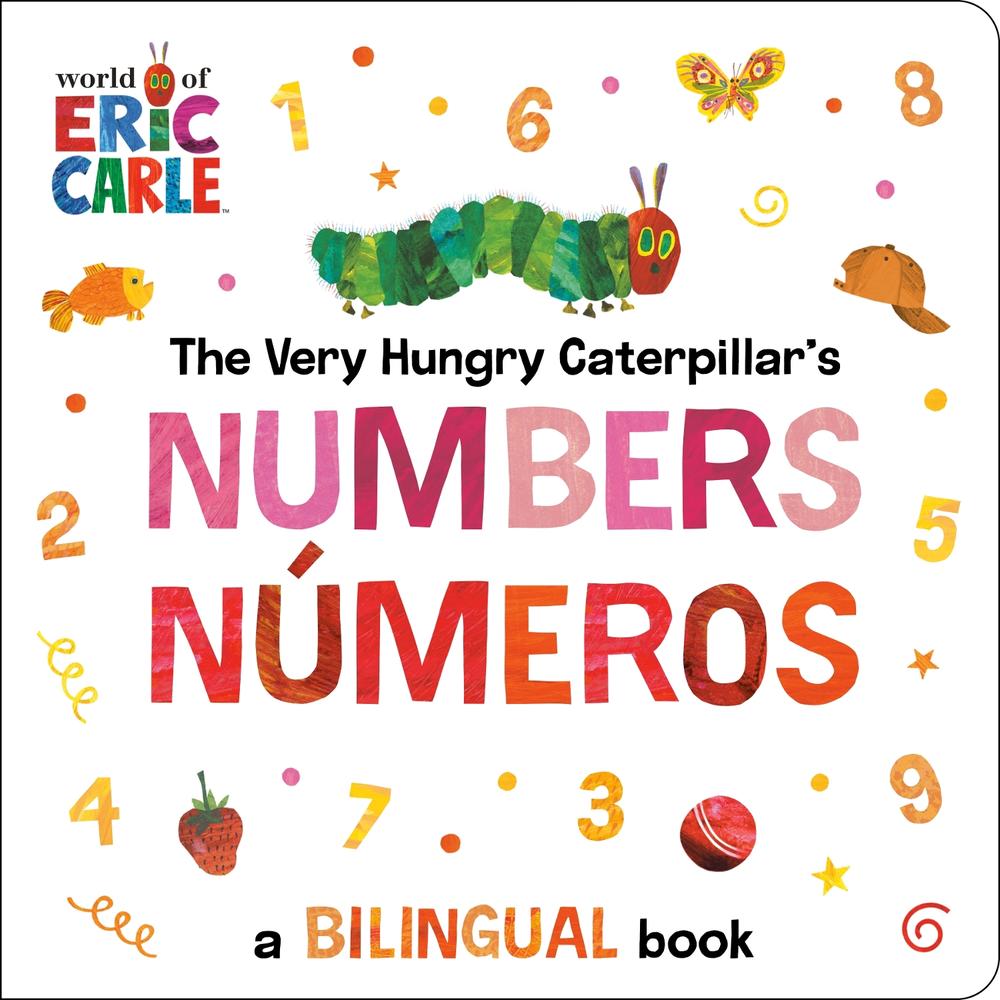 The Very Hungry Caterpillar's Numbers / Números, 9798217144952