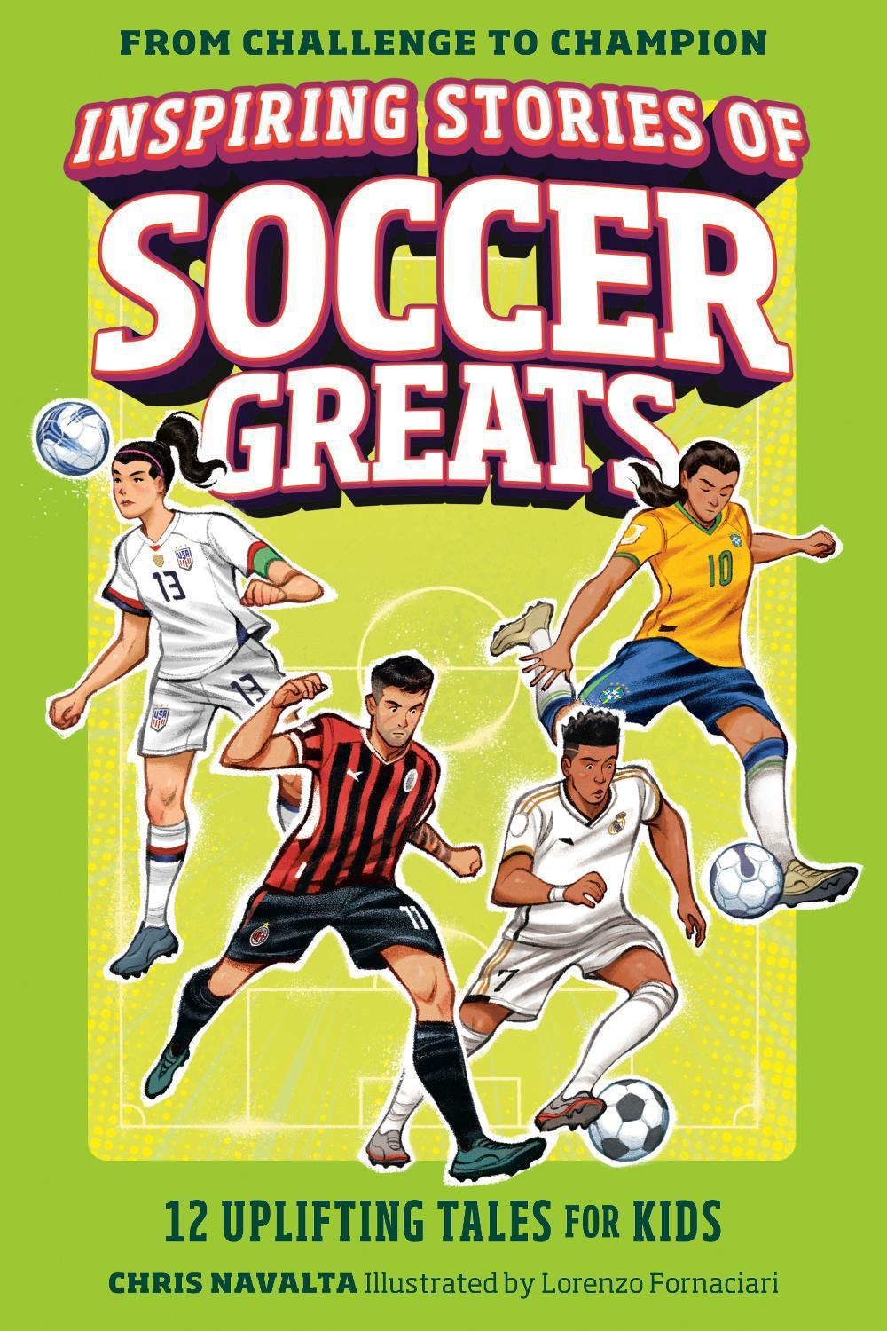 Inspiring Stories of Soccer Greats, 9798217150847