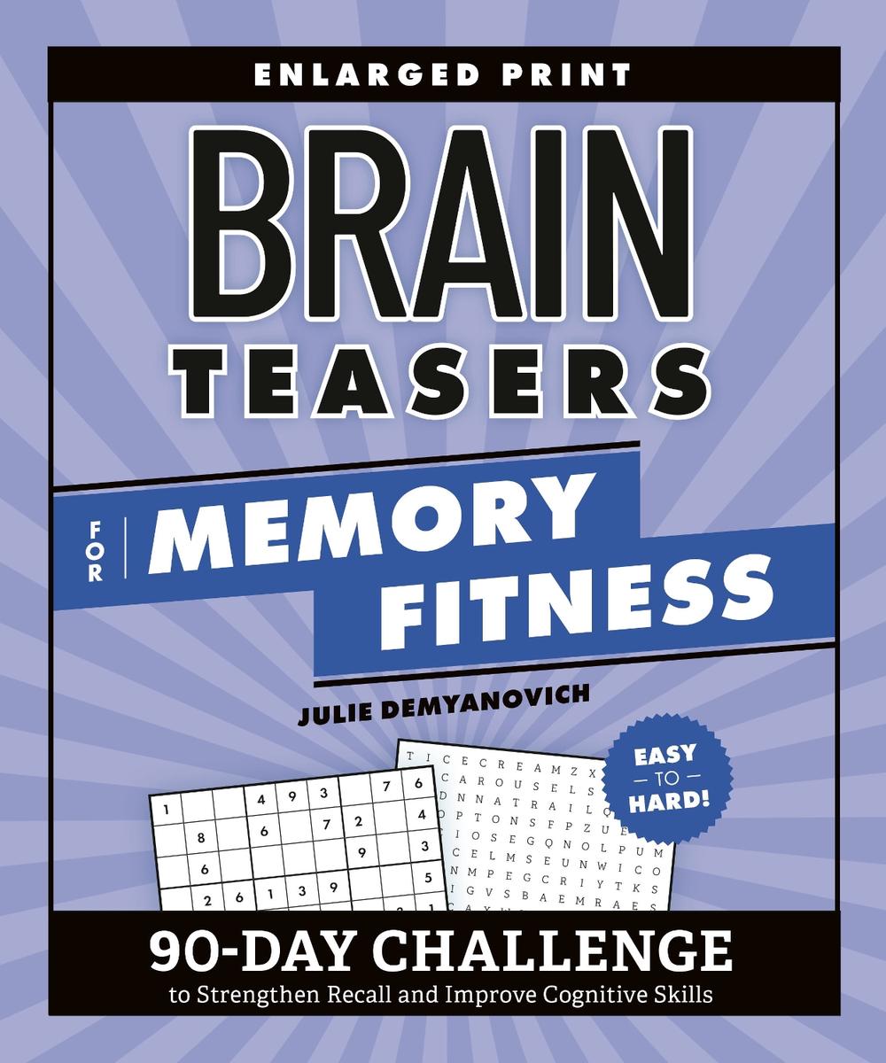 Brain Teasers for Memory Fitness, 9798217151349