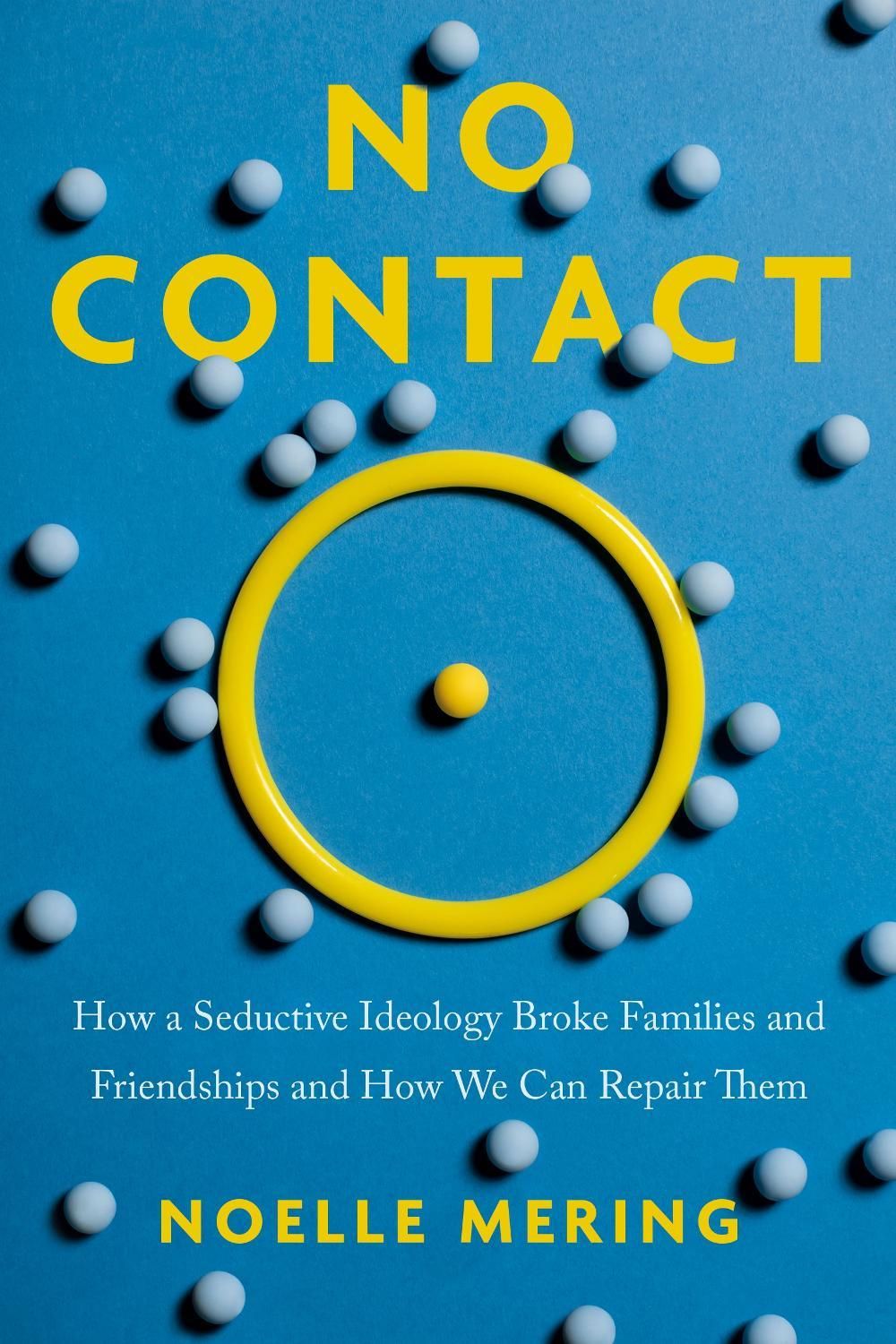 No Contact by Noelle Mering - ISBN: 9798217152001