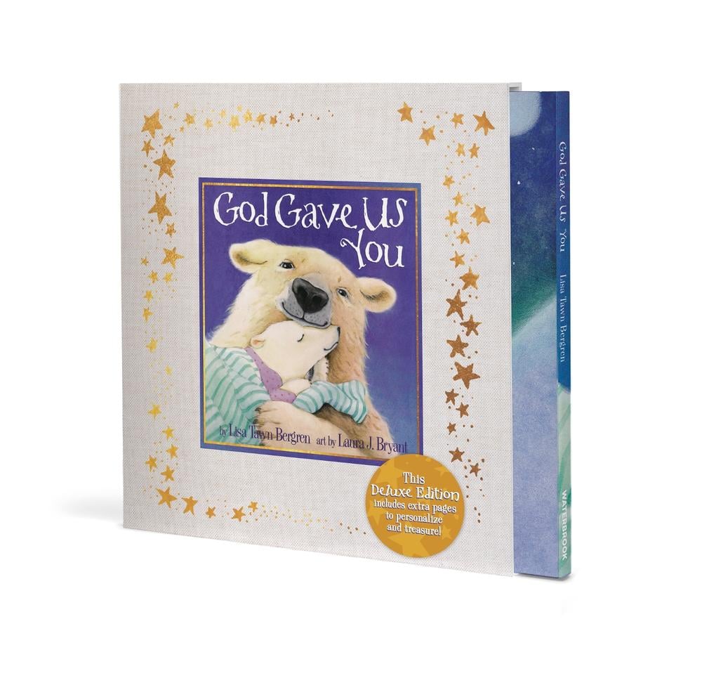 God Gave Us You (Deluxe Edition) by Lisa Tawn Bergren - ISBN: 9798217152193