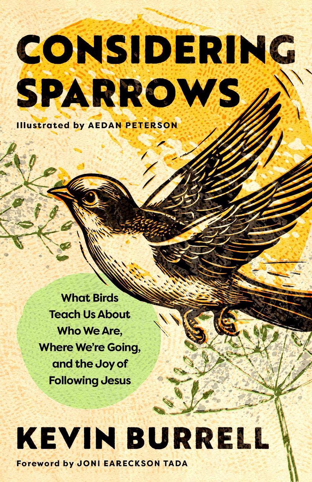 Considering Sparrows by Kevin Burrell - ISBN: 9798217152261