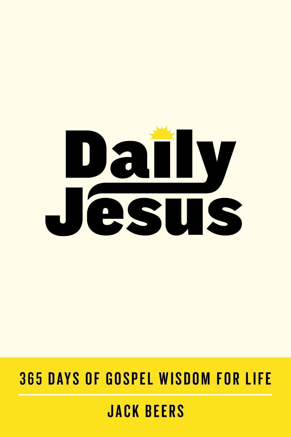 Daily Jesus by Jack Beers - ISBN: 9798217153206