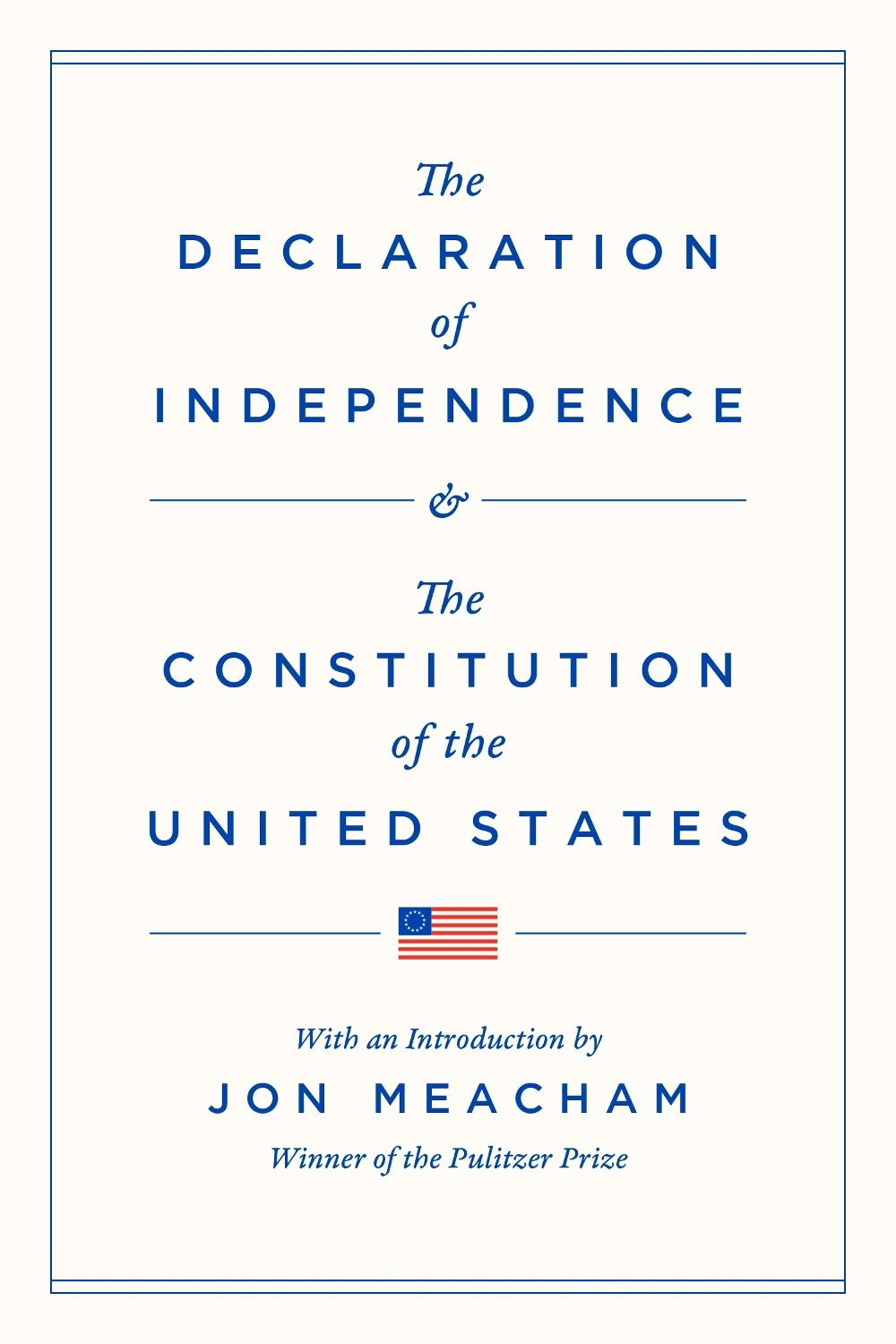The Declaration of Independence and the Constitution of the United States, 9798217154524