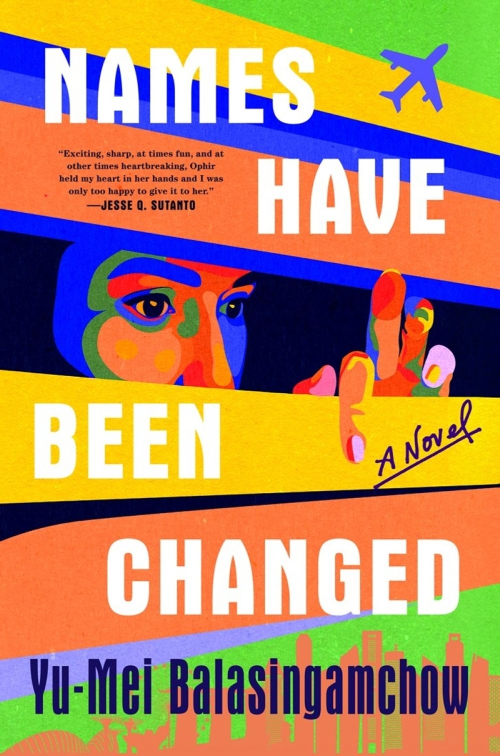 Names Have Been Changed by Yu-Mei Balasingamchow - ISBN: 9798217176595