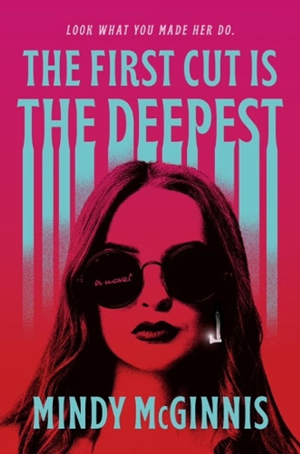 The First Cut is the Deepest by Mindy McGinnis - ISBN: 9798217177332