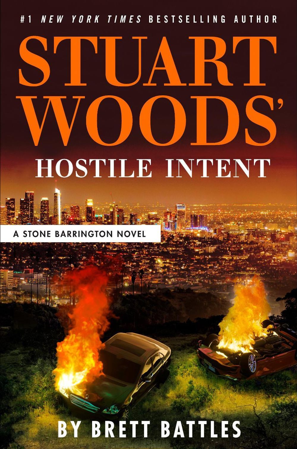 Stuart Woods' Hostile Intent by Brett Battles - ISBN: 9798217179305