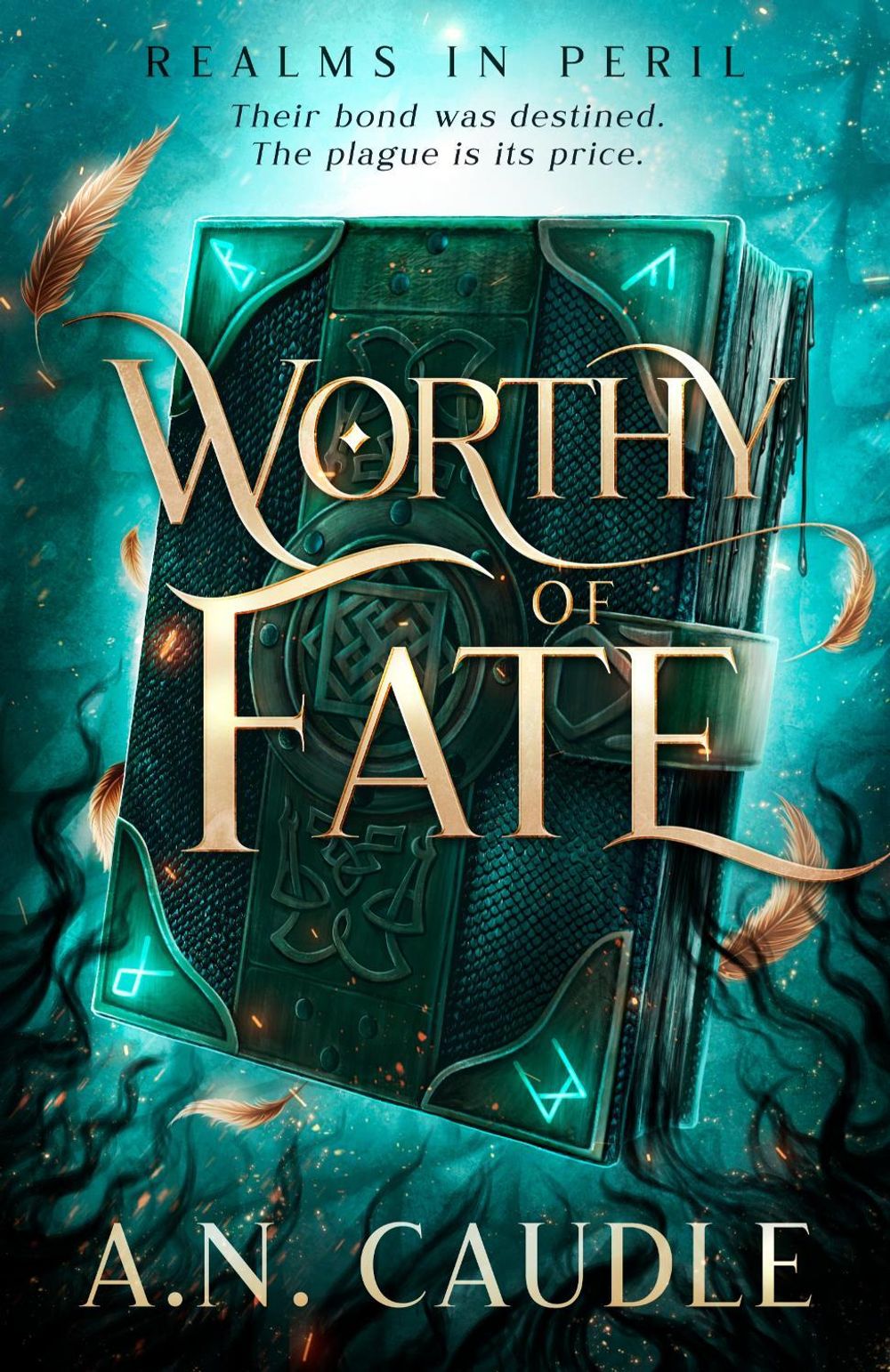 Worthy of Fate by A.N. Caudle - ISBN: 9798217188055