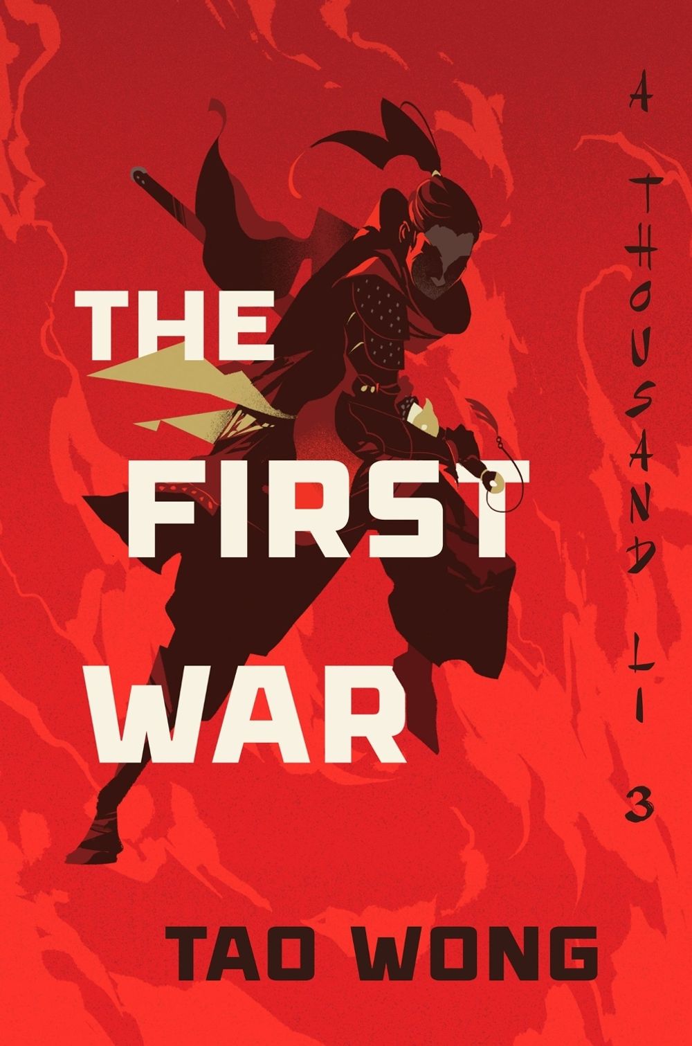 The First War by Tao Wong - ISBN: 9798217188468