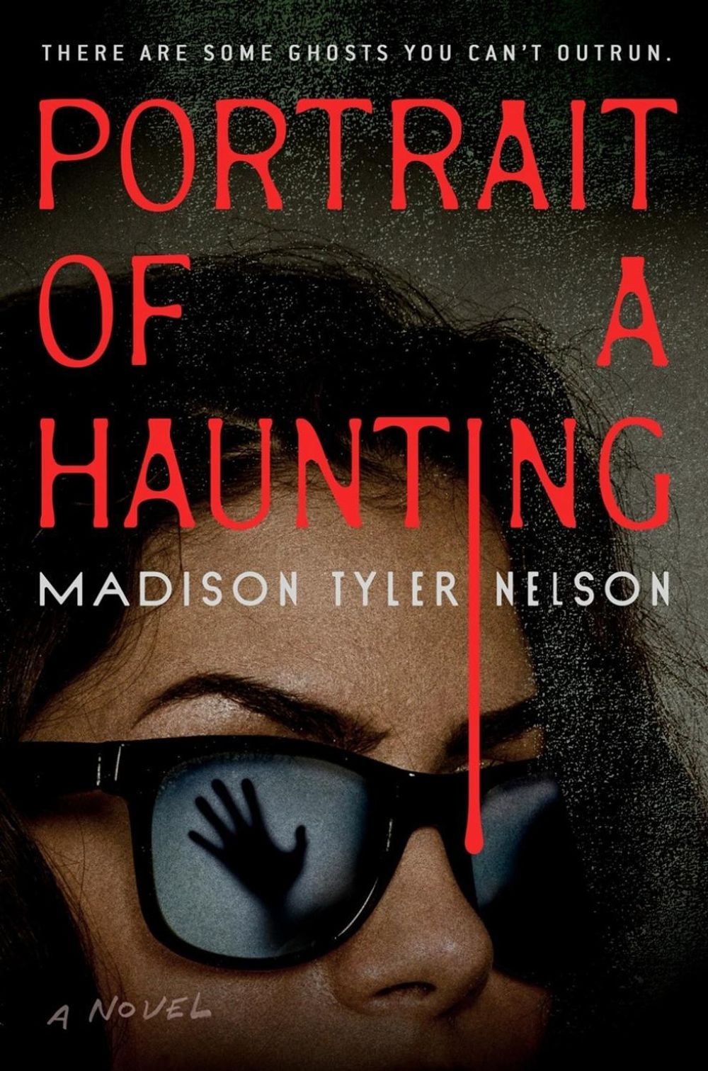 Portrait of a Haunting by Madison Tyler Nelson - ISBN: 9798217189342