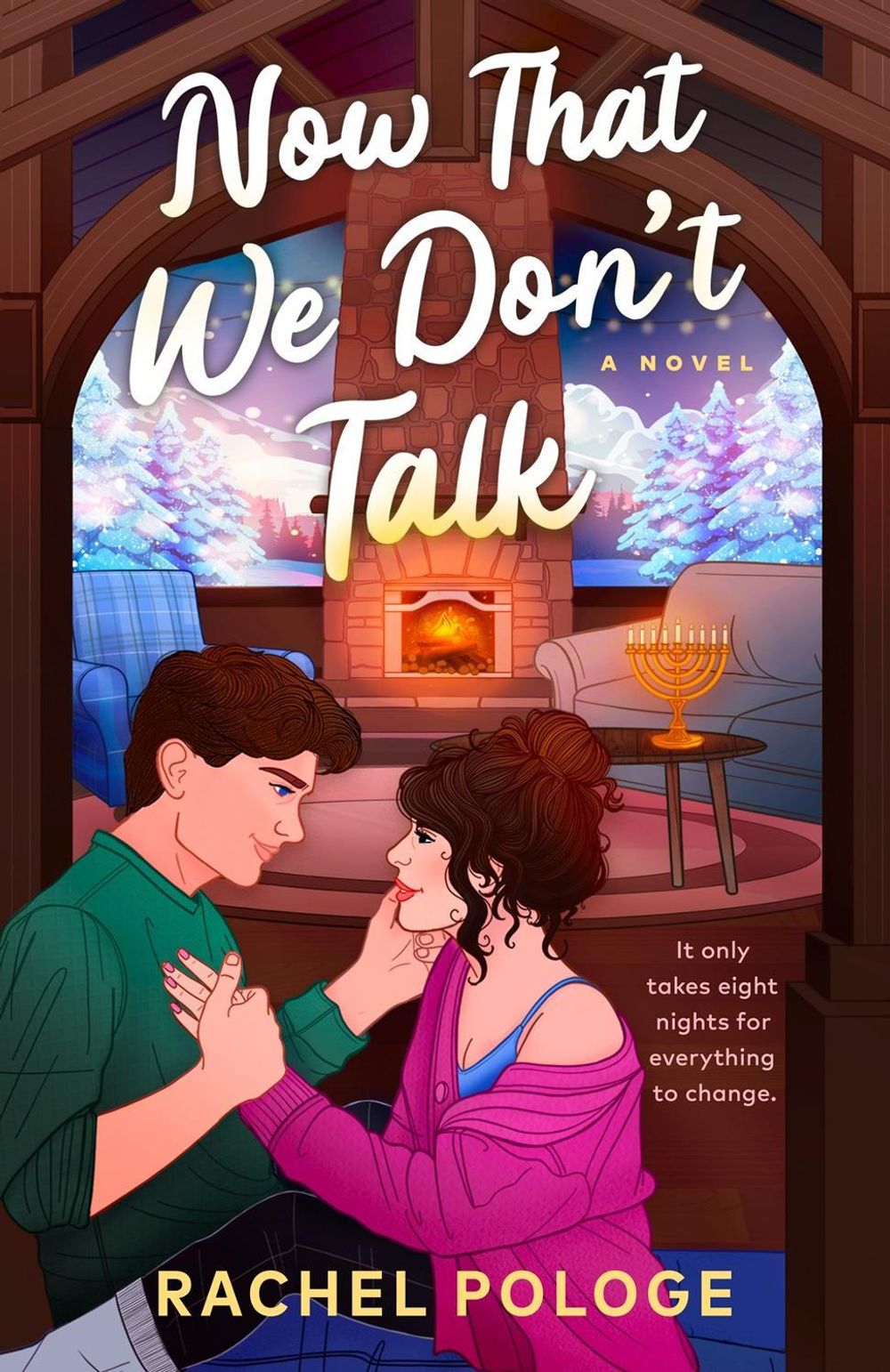 Now That We Don't Talk by Rachel Pologe - ISBN: 9798217189472