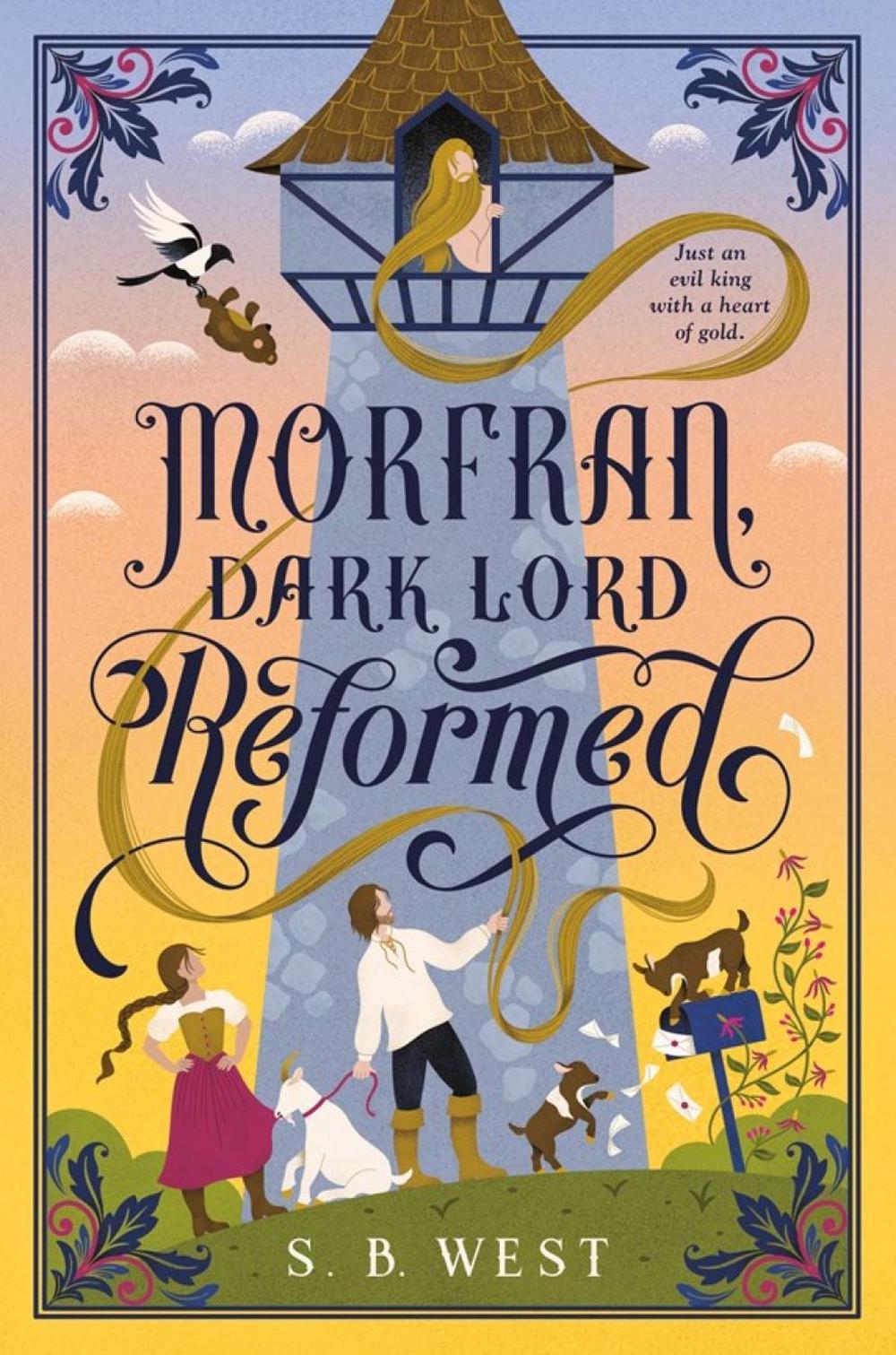 Morfran, Dark Lord Reformed by S.B. West - ISBN: 9798217191093